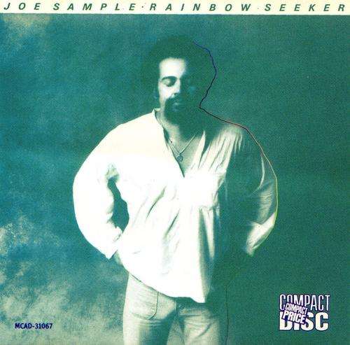 Joe Sample. " Rainbow Seeker " .LP